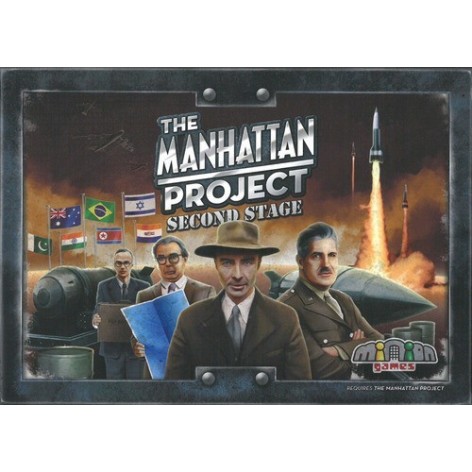 The Manhattan Project: Second Stage