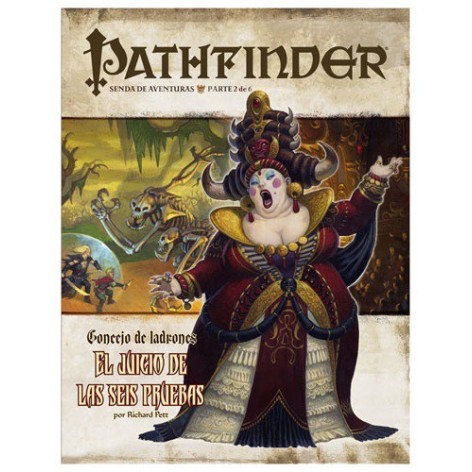 Pathfinder Concejo de Ladrones 2: el juicio de las 6 pruebas