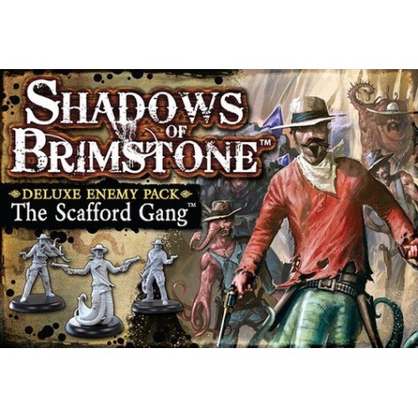 Shadows of Brimstone: The Scafford Gang - Deluxe enemy pack