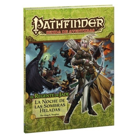 Pathfinder el regente de jade 2: la noche de las sombras heladas - suplemento de rol