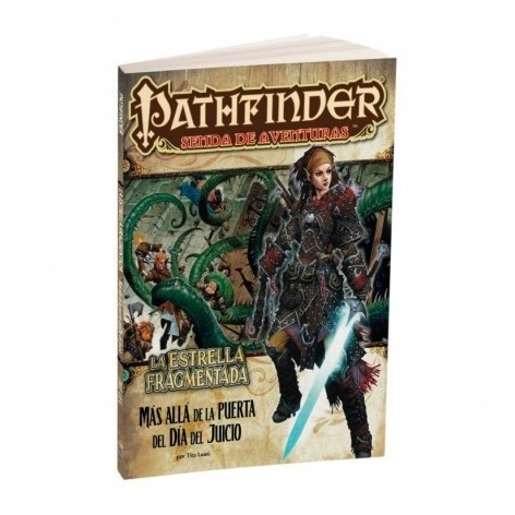 Pathfinder Estrella Fragmentada 4: Mas alla de la puerta del dia del juicio - suplemento juego de rol