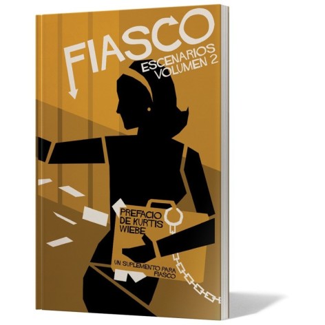 Fiasco: Escenarios Volumen II - suplemento de rol