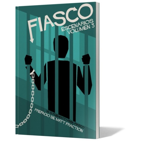 Fiasco: Escenarios Volumen III - suplemento de rol