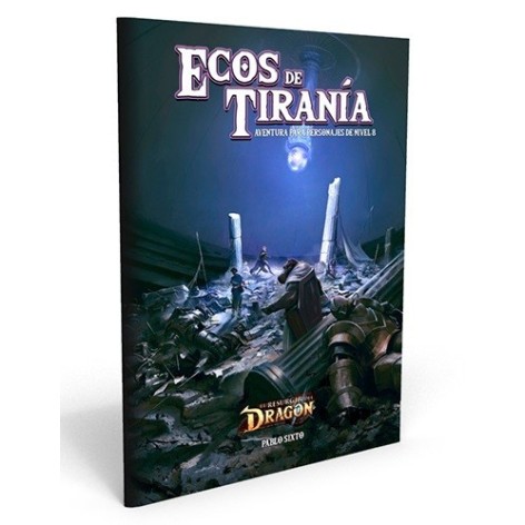 El resurgir del Dragon: Ecos de Tirania - suplemento de rol