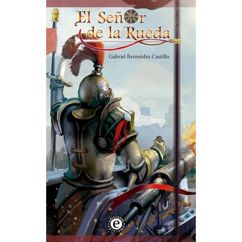 El Señor de la Rueda (novela) - Libro
