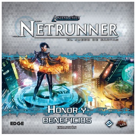 Android Netrunner LCG: Honor y Beneficios