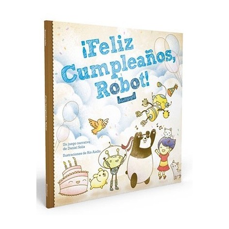 Feliz Cumpleaños Robot - juego de rol