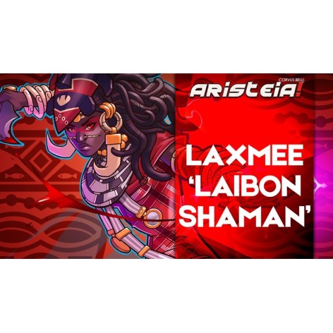 Aristeia Laxmee Laibon Shaman - expansión juego de mesa