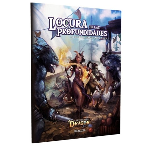 El resurgir del Dragon: Locura en las Profundidades - suplemento de rol