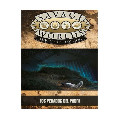 Savage Worlds Edicion aventura: los Pecados del Padre - suplemento de rol