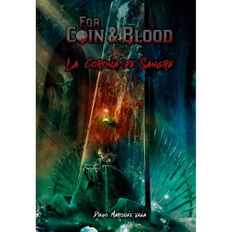 For Coin and Blood: la Corona de Sangre - suplemento de rol