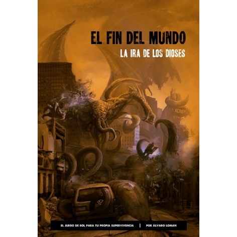 El fin del mundo: La ira de los dioses