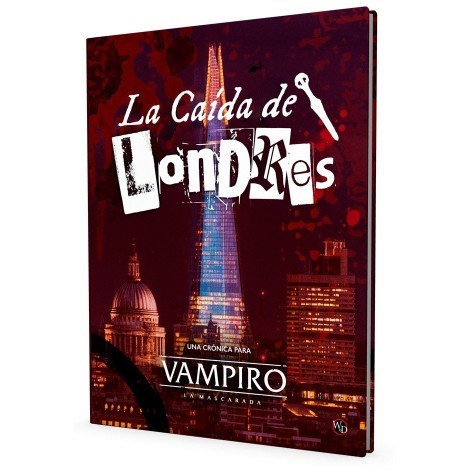 Vampiro: La Mascarada 5 edicion: La Caida de Londres - suplemento de rol