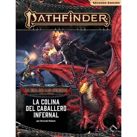 Pathfinder 2 ED. La Era de las Cenizas 1: la Colina del Caballero Infernal - suplemento de rol