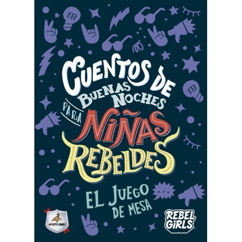 Cuentos de buenas noches para niñas rebeldes: El juego de mesa - juego de cartas