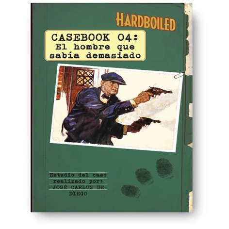 Hardboiled Casebook 4: el Hombre que Sabia Demasiado - suplemento de rol