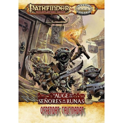 Savage Worlds Pathfinder: El Auge de los Señores de las Runas - Ofrendas Calcinadas - suplemento de rol