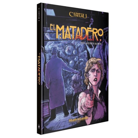 La Llamada de Cthulhu: El Matadero - suplemento de rol