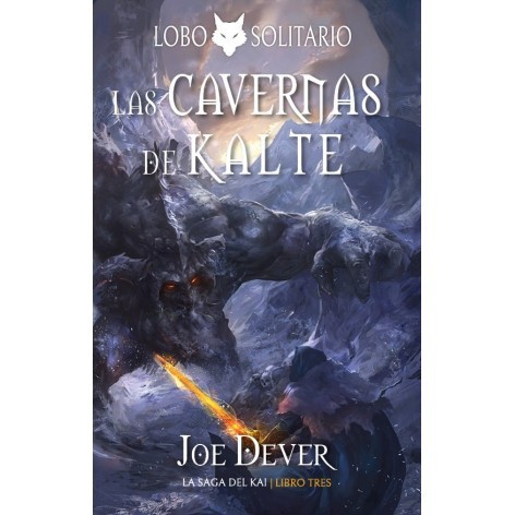 Librojuego Lobo Solitario 3: Las Cavernas de Kalte - libro juego