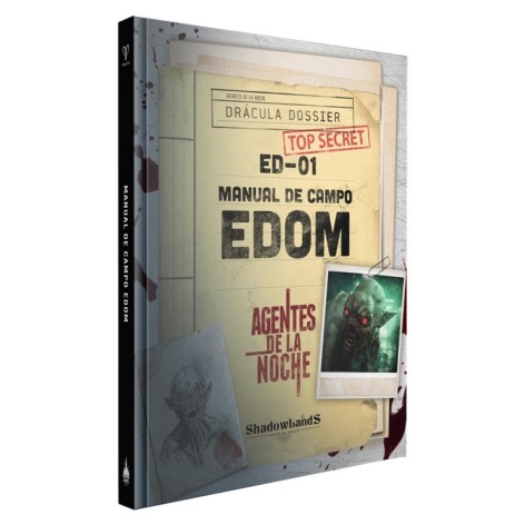 Agentes de la noche: The Dracula Dossier - Manual Campo Edom - Suplemento de rol