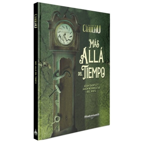 El Rastro de Cthulhu: Mas alla del tiempo - Nueva Edicion - suplemento de rol