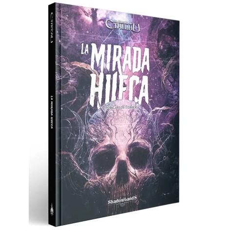 La Llamada de Cthulhu: La mirada hueca - Suplemento de rol