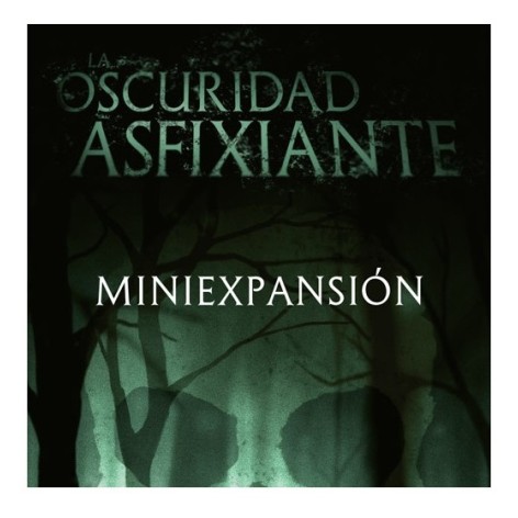 La Oscuridad Asfixiante: Mini Expansion - Expansión juego de mesa