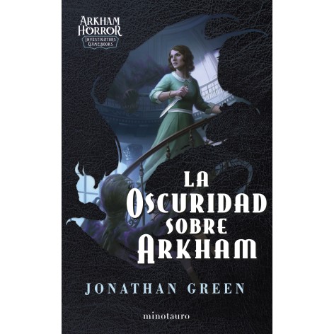 La Oscuridad Sobre Arkham - Libro juego