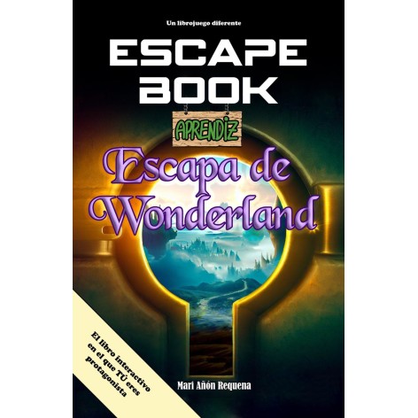 Escape Book: Escapa de Wonderland - libro juego