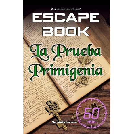 Escape Book: La Prueba Primigenia - Libro juego