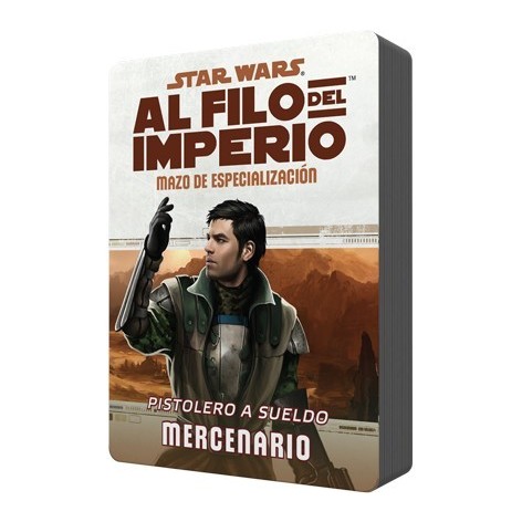 Star Wars: Al Filo del Imperio - Mazo de especializacion: Pistolero a sueldo Mercenario