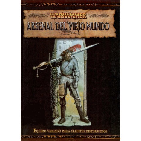 Warhammer Fantasy 2ª Edicion: Arsenal del Viejo Mundo