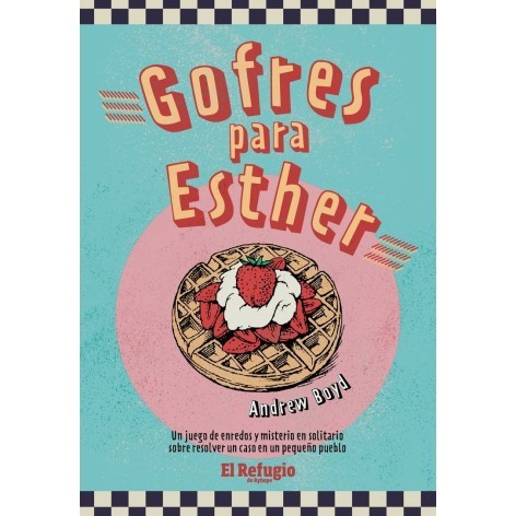 Gofres para Esther - juego de rol