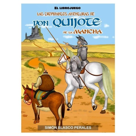 Libro Juego: Don Quijote de la Mancha - libro juego