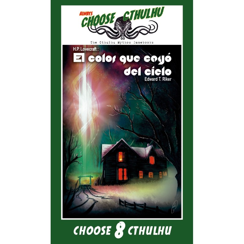 Choose Cthulhu: 8 El Color que cayo del Cielo (edicion vintage) - Libro juego