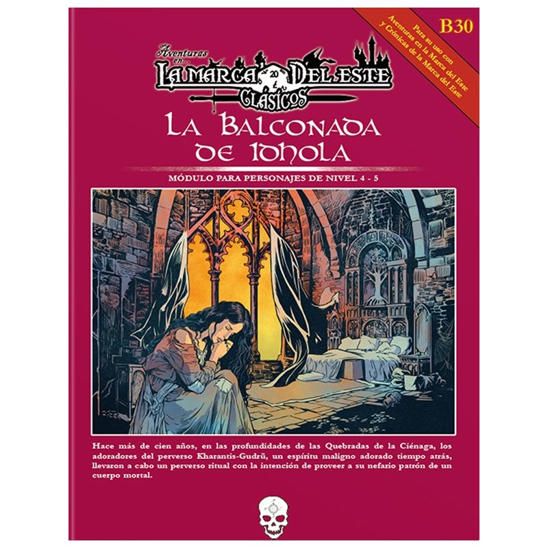 Aventuras en la Marca del Este: La Balconada de Idhola - suplemento de rol