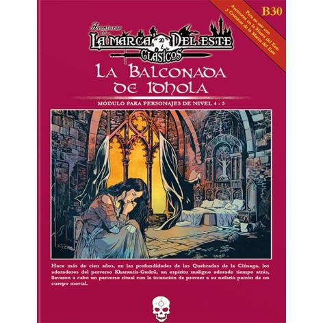Aventuras en la Marca del Este: La Balconada de Idhola - suplemento de rol
