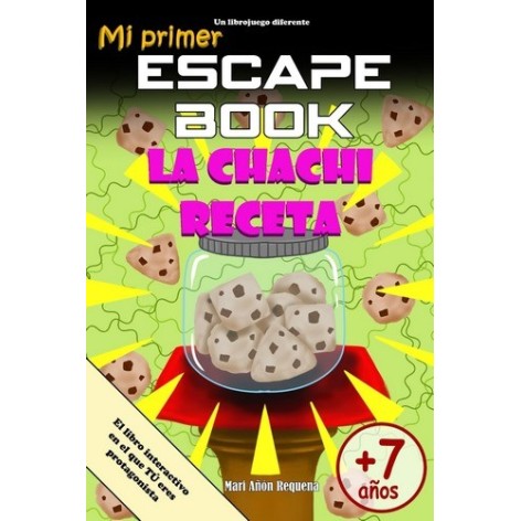 Mi Primer Escape Book: La Chachi Receta - libro juego