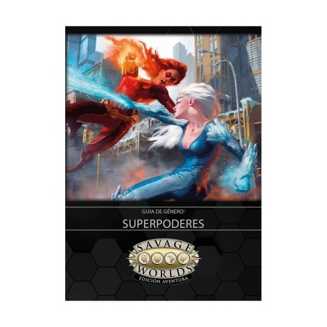 Comprar Savage Worlds Edicion Aventura: Guia de genero superpoderes - Suplemento de rol