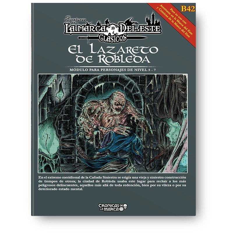 Aventuras en la Marca del Este: El Lazareto de Robleda - suplemento de rol