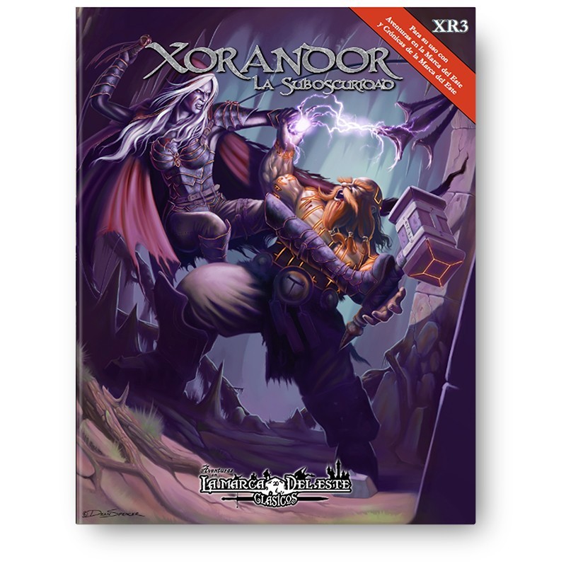Aventuras en la Marca del Este: Xorandor La Suboscuridad - suplemento de rol