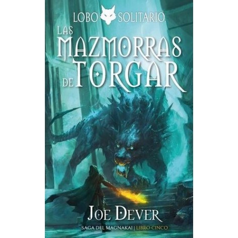 Librojuego Lobo Solitario 10: Las Mazmorras de Torgar - libro juego