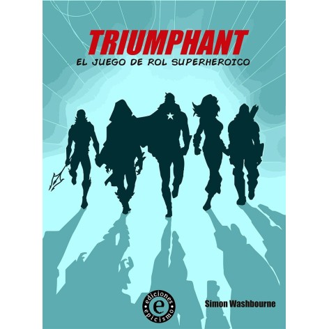 Triumphant: el juego de rol super heroico